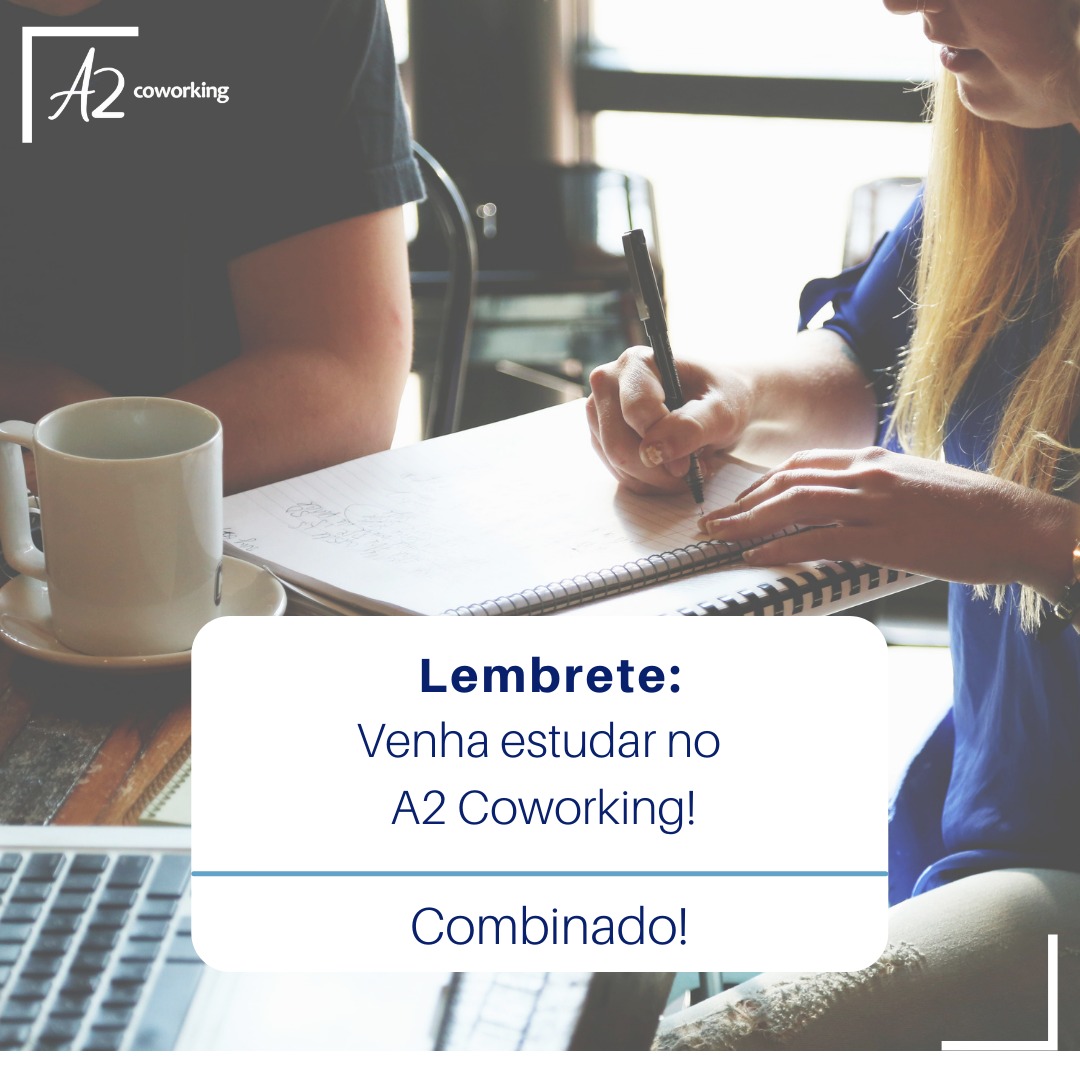 Venha estudar no A2 coworking